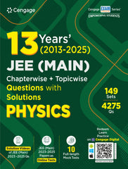 13 Years’ (2013–2025) JEE (Main) Chapterwise + Topicwise Questions with Solutions (Physics) book by Cengage
