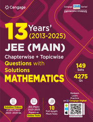 13 Years’ (2013–2025) JEE (Main) Chapterwise + Topicwise Questions with Solutions (Mathematics) book by Cengage
