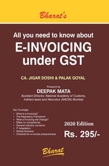 Bharat’s All You Need To Know About E-Invoicing Under GST by Jigar Doshi