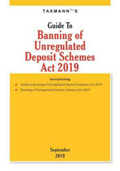 Guide To Banning of Unregulated Deposit Schemes Act 2019 book by Taxmann