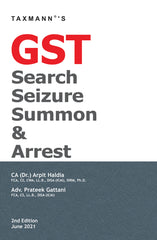GST Search Seizure Summon & Arrest book by Arpit Haldia,Prateek Gattani