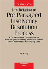 Law Relating to Pre-Packaged Insolvency Resolution Process book by V.S. Datey