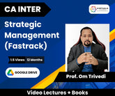 CA Inter Strategic Management (Fastrack) Video Lectures by Prof. Om Trivedi (Google Drive, 1.5 Views, 12 Months)
