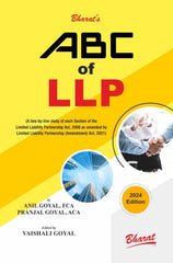 Bharats ABC of LLP Book by FCA Anil Goyal, ACA Pranjal Goyal & Edited by Vaishali Goyal