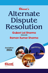 Bharats Alternate Dispute Resolution Book by Adv Gulzari Lal Sharma, Raman Kumar Sharma