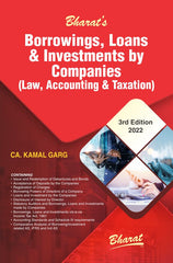 Bharat’s Borrowings, Loans & Investments by Companies (Law, Accounting & Taxation) by CA. Kamal Garg