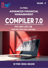 CA Final AFM Compiler Book 7.0 (Volume I & II) by Prof Rahul Malkan
