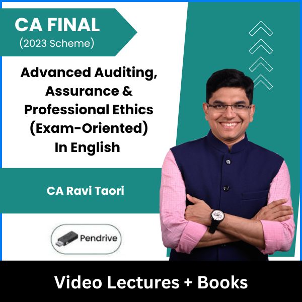 CA Final (2023 Scheme) Advanced Auditing, Assurance & Professional Ethics (Exam-Oriented) Video Lectures in English by CA Ravi Taori (Pendrive)