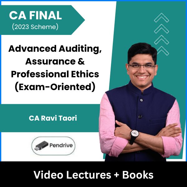 CA Final (2023 Scheme) Advanced Auditing, Assurance & Professional Ethics (Exam-Oriented) Video Lectures by CA Ravi Taori (Pendrive)
