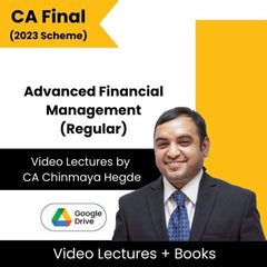 CA Final (2023 Scheme) Advanced Financial Management (Regular) Video Lectures by CA Chinmaya Hegde (Google Drive)