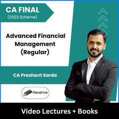 CA Final (2023 Scheme) Advanced Financial Management (Regular) Video Lectures by CA Prashant Sarda (Pendrive)