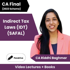 CA Final Indirect Tax Laws (IDT) (SAFAL) Video Lectures by CA Riddhi Baghmar (Pendrive)