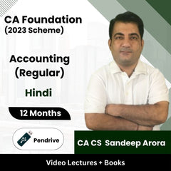 CA Foundation (2023 Scheme) Accounting (Regular) Video Lectures by CA CS Sandeep Arora (Pendrive + Books, 12 Months)