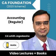 CA Foundation (2023 Scheme) Accounting (Regular) Video Lectures by CA Lohith Jagadeesha (Mobile)