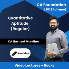 CA Foundation (2023 Scheme) Quantitative Aptitude (Regular) Video Lectures By CA Navneet Mundhra (Pendrive)
