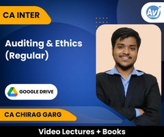 CA Inter Auditing & Ethics (Regular) Video Lectures by CA Chirag Garg (Google Drive)