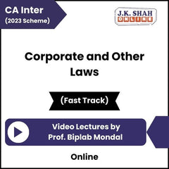 CA Inter (2023 Scheme) Corporate and Other Laws (Fast Track) Video Lectures by Prof Biplab Mondal (Online)
