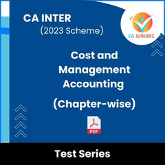 CA Inter (2023 Scheme) Cost and Management Accounting (Chapter-wise) Test Series (Online)