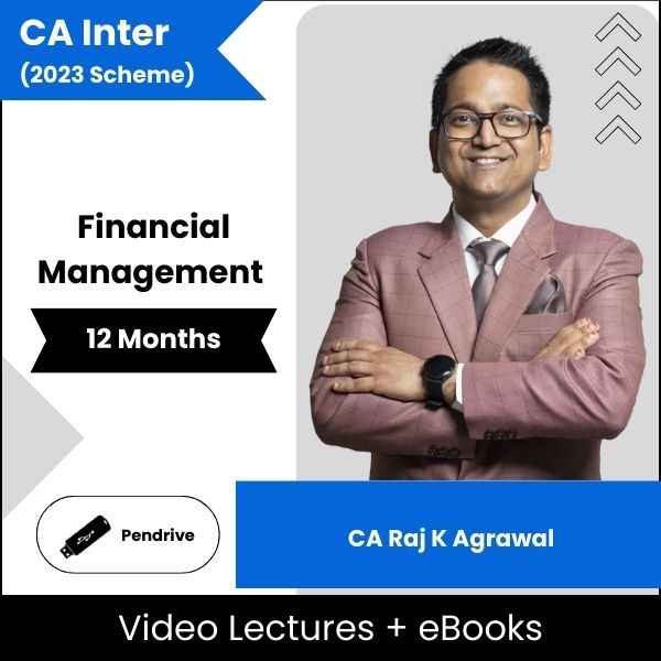 CA Inter Financial Management Video Lectures By CA Raj K Agrawal (Pendrive + eBooks, 12 Months)