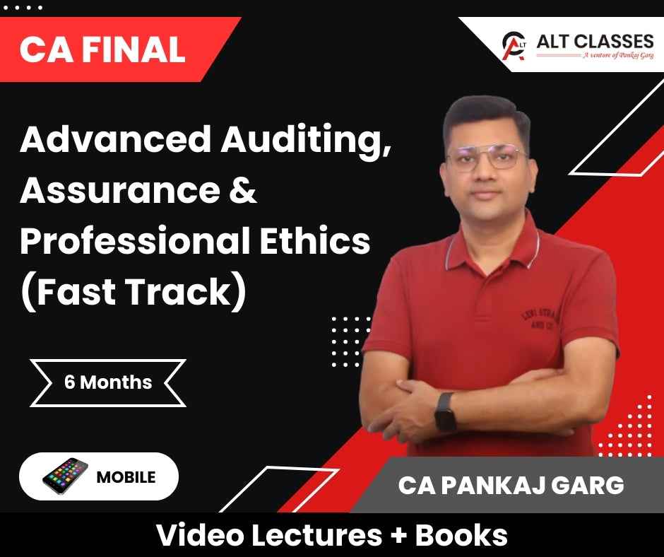 CA Final Advanced Auditing, Assurance & Professional Ethics (Fast Track) Video Lectures by CA Pankaj Garg (Mobile, 6 Months)