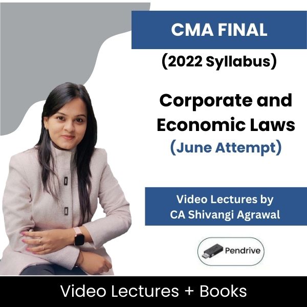 CMA Final (2022 Syllabus) Corporate and Economic Laws Video Lectures by CA Shivangi Agrawal June Attempt (Pendrive + Books)