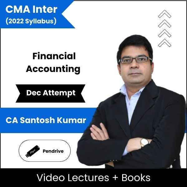 CMA Inter Financial Accounting Video Lectures by CA Santosh Kumar Dec Attempt (Pendrive)