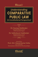 Bharats Understanding COMPARATIVE PUBLIC LAW (A Constitutional Perspective)