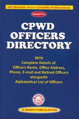 CPWD Officers Directory with Complete Details of Officers Name Address Phone E mail and Retired Officers - Book By Nabhi Publication