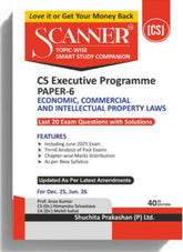 Shuchita Scanner CS Executive Paper-6 Economic, Commercial and intellectual Property Laws Green Edition