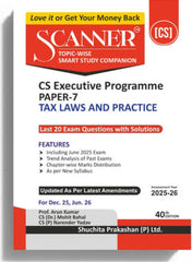 Shuchita Scanner CS Executive Paper-7 Tax Laws and Practice Green Edition