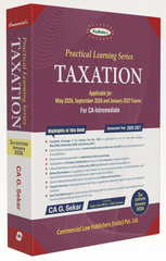 Commercial's Padhuka's (Practical Learning Series) Taxation Book for CA Inter by CA G Sekar