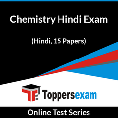 Chemistry Hindi Exam Online Test Series (Hindi, 15 Papers)