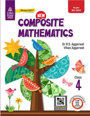 New Composite Mathematics Class 4 book by Dr. R.S. Aggarwal, Vikas Aggarwal