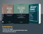 Taxmann's COMMENTARY COMBO – II for Direct Taxes—Master Guide to Income Tax Act and Rules & Direct Taxes Law & Practice (Set of 3 Books) by Taxmann's Editorial Board, Vinod K. Singhania, Kapil Singhania
