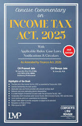 LMP Concise Commentary On Income Tax Act 2025 Book With Applicable Rules Case Laws Notifications & Circulars By CA. Pramod Jain & CA Shreya Jain