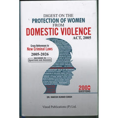 Vinod Publication’s Digest On The Protection Of Women From Domestic Violence Act, 2005 - Book By Dr. Rakesh Kumar Singh