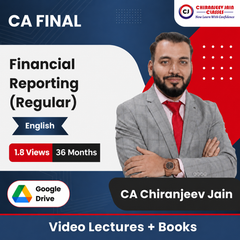 CA Final Financial Reporting (Regular) Video Lectures in English by CA Chiranjeev Jain (Google Drive + Books, 36 Months, 1.8 Views)
