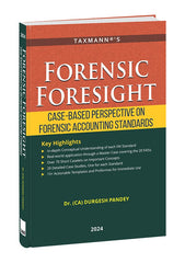 Taxmann's Forensic Foresight - Case-Based Perspective on Forensic Accounting Standards book by Durgesh Pandey