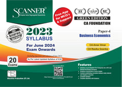 Scanner CA Foundation (2023 Syllabus) Paper-4 Business Economics Green Edition