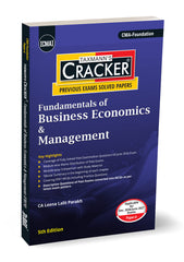 Taxmann Cracker - Fundamentals of Business Economics & Management Book for CMA Foundation by Leena Lalit Parakh
