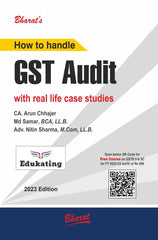 Bharats How to Handle GST Audit with Real Life Case Studies Book by CA Arun Chhajer, Adv Md Samar, Adv Nitin Sharma