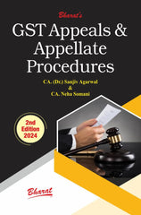 Bharats GST Appeals & Appellate Procedures Book by CA Dr Sanjiv Agarwal, CA Neha Somani