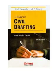 Guide to Civil Drafting with Model Forms - Book By Orient Publishing Company