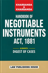Kharbanda & Kharbanda's Handbook of Negotiable Instruments Act 1881 (alongwith Digest of Cases) - Book By Law Publishing House