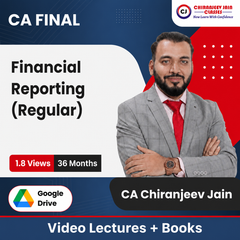 CA Final Financial Reporting (Regular) Video Lectures by CA Chiranjeev Jain (Google Drive + Books, 36 Months, 1.8 Views)