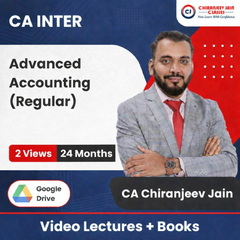 CA Inter Advanced Accounting (Regular) Video Lectures by CA Chiranjeev Jain (Google Drive + Books, 24 Months, 2 Views)