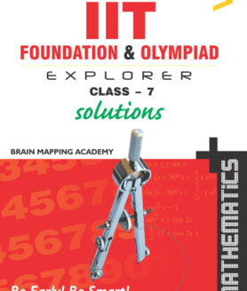 BMA's IIT Foundation Maths book with Solutions for Class-7