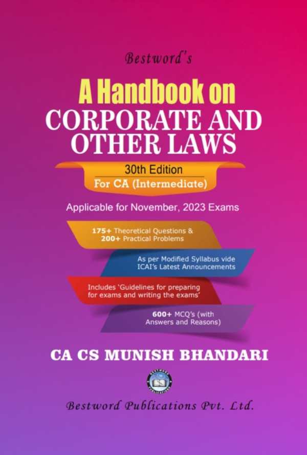 Bestwords A Handbook on Corporate & Other Laws for CA Inter by CA CS Munish Bhandari