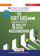 NTA CUET (UG) Mock Test Papers - Informatics Practices By Oswaal Books