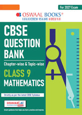 Class 9 CBSE Question Bank Mathematics Chapter-wise & Topic-wise (with Competency Based Questions & Comprehensive NCERT coverage) By Oswaal Books
